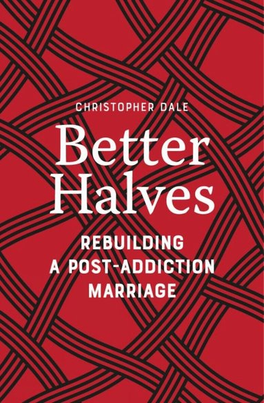 Christopher Dale - Better Halves, Häftad