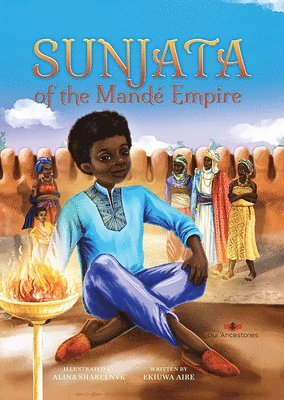 Sunjata of the Mande Empire 1
