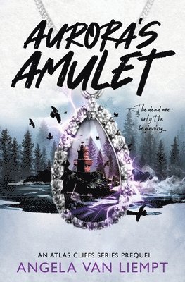 Angela Van Liempt - Aurora's Amulet, Häftad