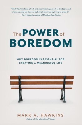 bokomslag Power of Boredom