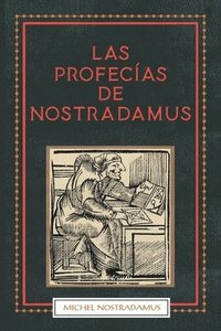 bokomslag Las Profecias de Nostradamus