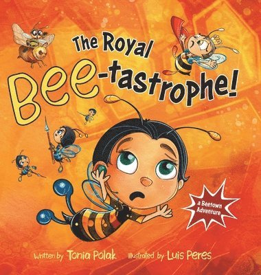 bokomslag Royal Bee-tastrophe