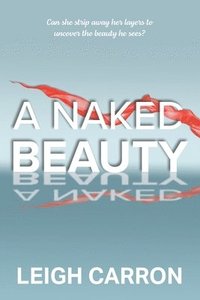 bokomslag A Naked Beauty