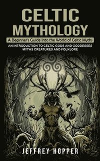 bokomslag Celtic Mythology
