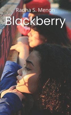 Radha S Menon, Radha S. Menon - Blackberry, Häftad