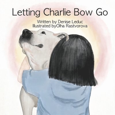 Letting Charlie Bow Go 1