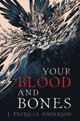 Your Blood and Bones 1