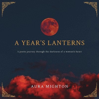 A Year's Lanterns 1