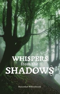 bokomslag Whispers from the Shadows