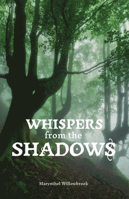 Whispers from the Shadows 1