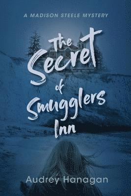 The Secret of Smuggler's Inn 1