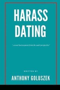 bokomslag Harrass Dating