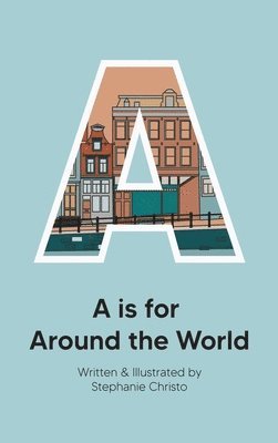 A is for Around the World 1