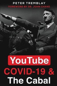 bokomslag YouTube, COVID-19 & The Cabal