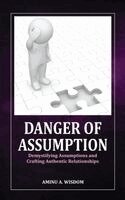 Aminu A Wisdom - Danger of Assumption, Häftad