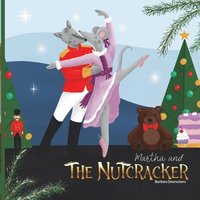 bokomslag Martha and The Nutcracker