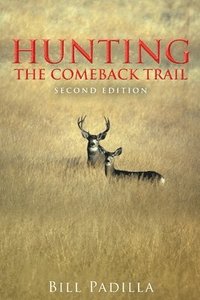 bokomslag Hunting the Comeback Trail