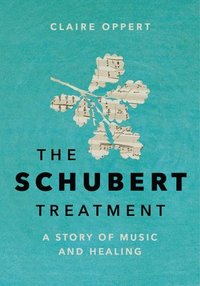bokomslag The Schubert Treatment