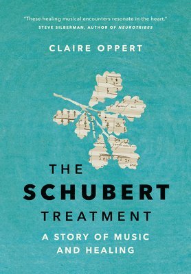 Claire Oppert - Schubert Treatment, Inbunden. Tillgänglighet: Lägg i varukorg