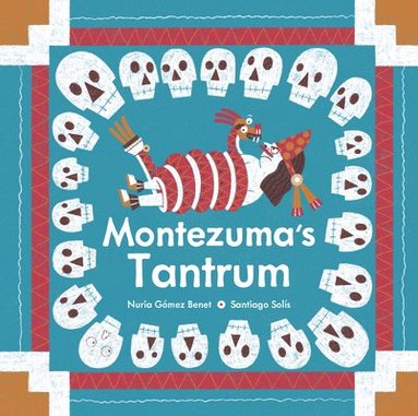 bokomslag Montezuma's Tantrum