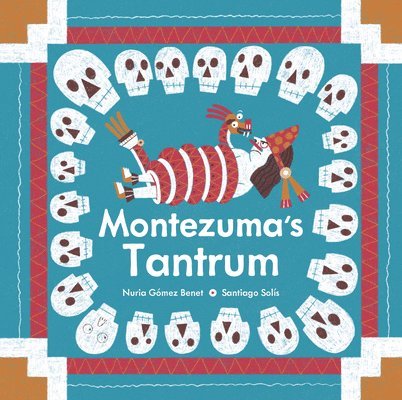 Montezuma's Tantrum 1