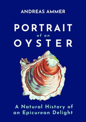 Portrait of an Oyster 1