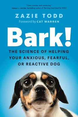 Zazie Todd - Bark!, Inbunden