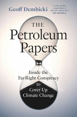 The Petroleum Papers 1