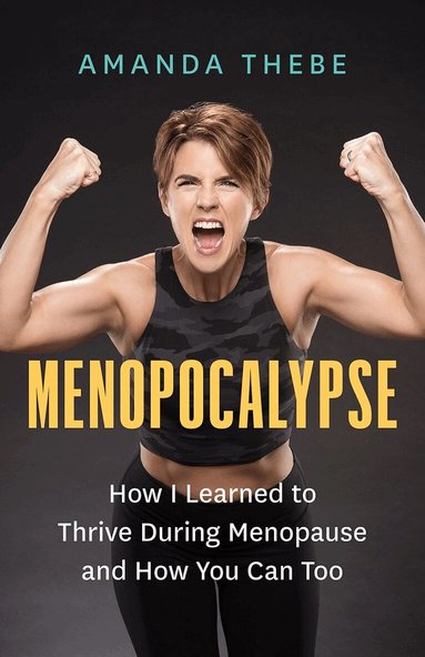 Amanda Thebe - Menopocalypse, Häftad