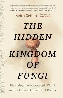 The Hidden Kingdom of Fungi 1