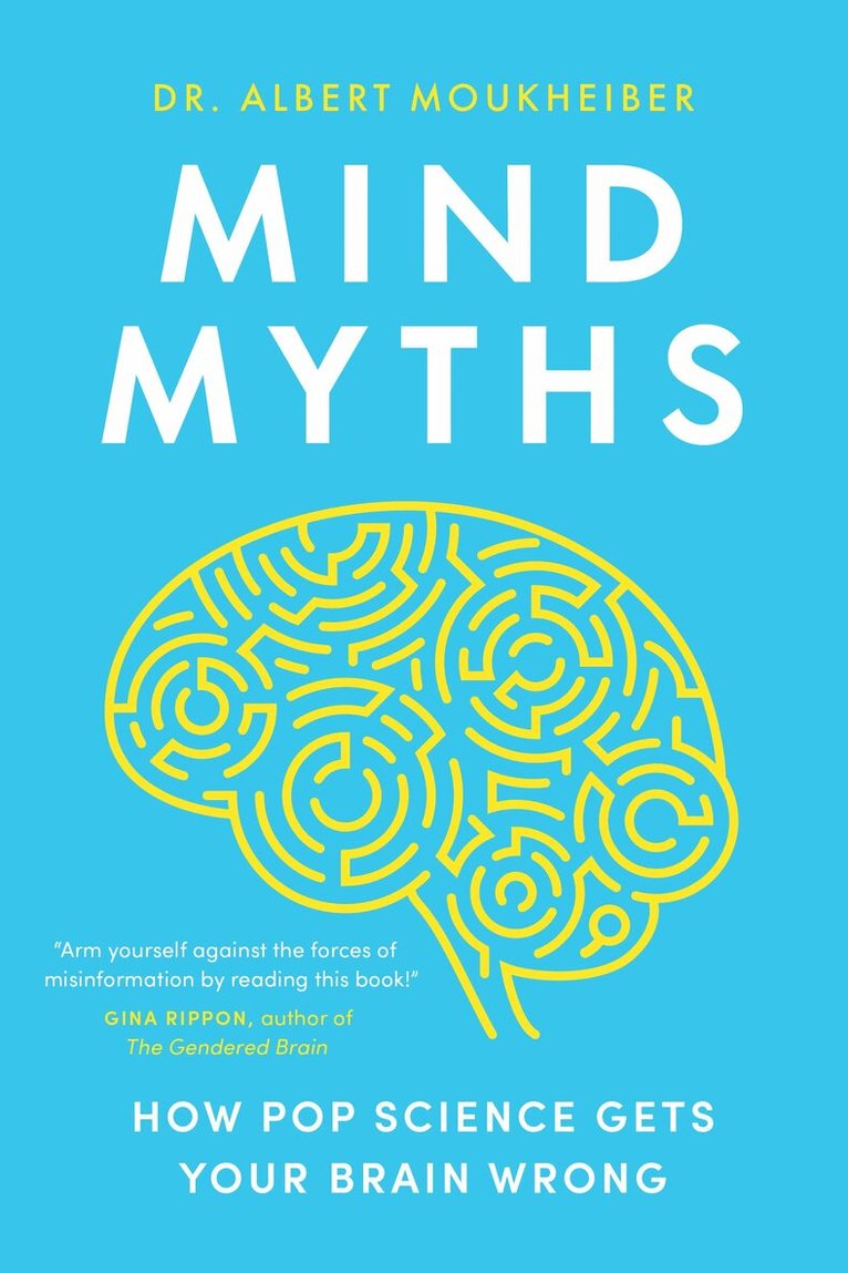 Dr. Albert Moukheiber - Mind Myths, Häftad
