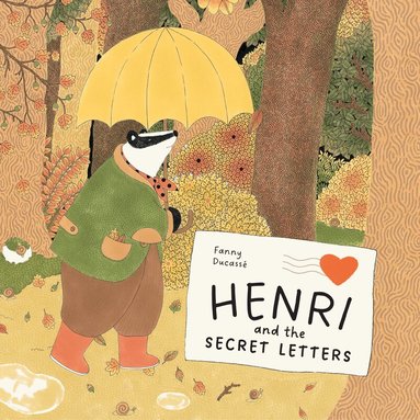 Fanny Ducassé - Henri and the Secret Letters, Inbunden