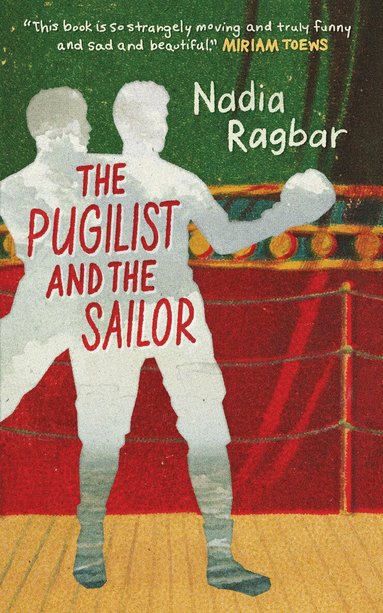 Nadia Ragbar - Pugilist and the Sailor, Häftad