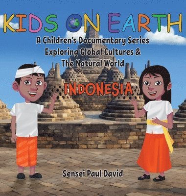 Sensei Paul David - Kids On Earth, Inbunden