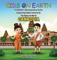 bokomslag Kids on Earth A Children's Documentary Series Exploring Global Cultures & The Natural World