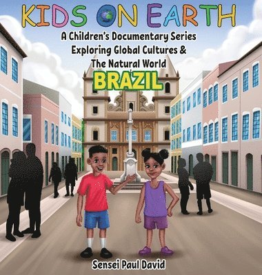Kids On Earth - A Children's Documentary Series Exploring Global Cultures & The Natural World 1