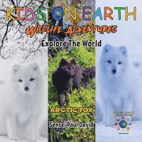 bokomslag KIDS ON EARTH Wildlife Adventures - Explore The World