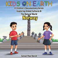 bokomslag Kids On Earth - A Children's Documentary Series Exploring Global Cultures & The Natural World