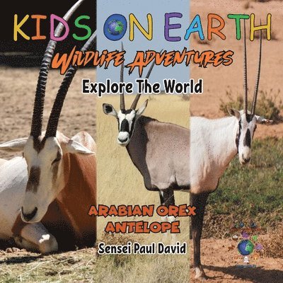 KIDS ON EARTH Wildlife Adventures - Explore The World 1