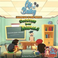 bokomslag Life of Bailey Learning Is Fun Series