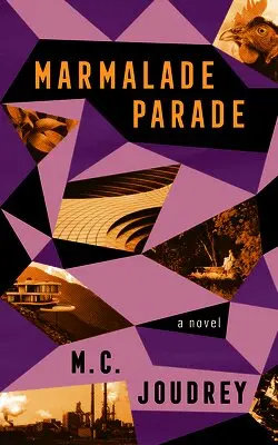 M. C. Joudrey - Marmalade Parade, Häftad. Tillgänglighet: Lägg i varukorg