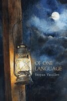 Stoyan Vassilev - Of One Language, Häftad