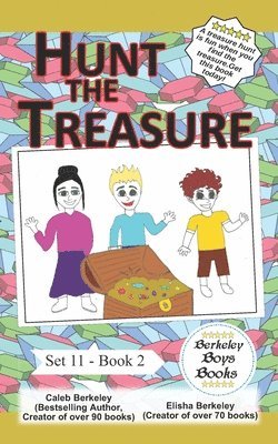 Hunt The Treasure (Berkeley Boys Books) 1