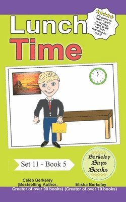 Lunch Time (Berkeley Boys Books) 1