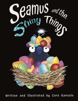 Seamus and the Shiny Things 1