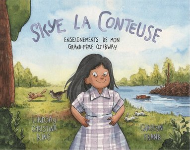 Lindsay Christina King - Skye la conteuse, Häftad