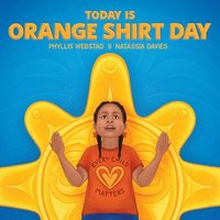 bokomslag Today Is Orange Shirt Day