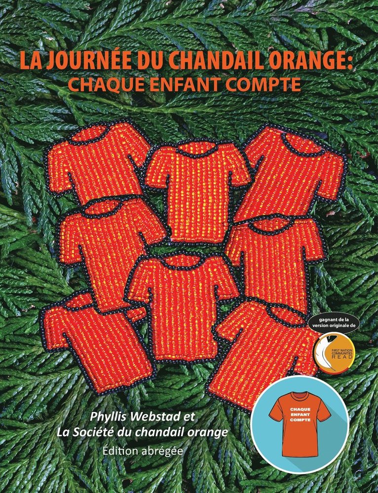 Phyllis Webstad, La Societe du chandail orange, La Société Du Chandail Orange, La Société du chandail orange - La journee du chandail orange, Häftad