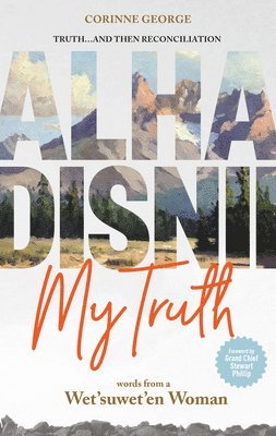 Alha Disnii My Truth 1