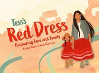 bokomslag Tess's Red Dress: Honouring Love and Family
